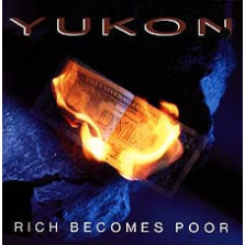 Yukon (7) - Rich Becomes Poor