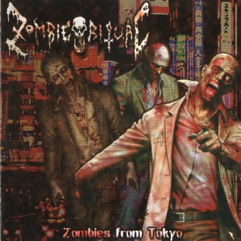 Zombie Ritual - Zombies From Tokyo