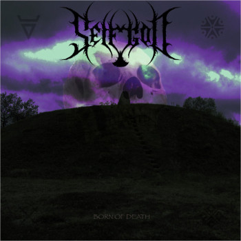 Selfgod - Born Of Death