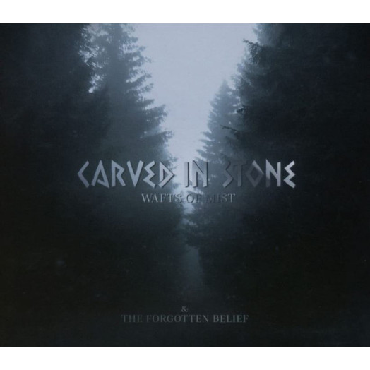 Carved In Stone - Wafts Of Mist & The Forgotten Belief