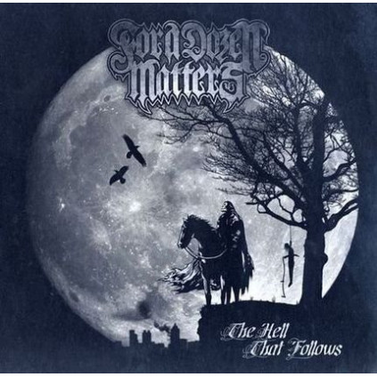 For A Dozen Matters - The Hell That Follows