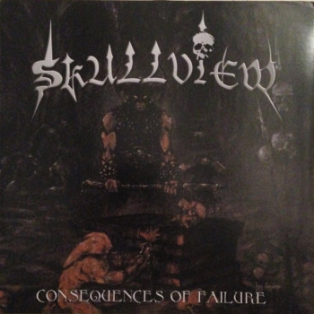 Skullview - Consequences Of Failure