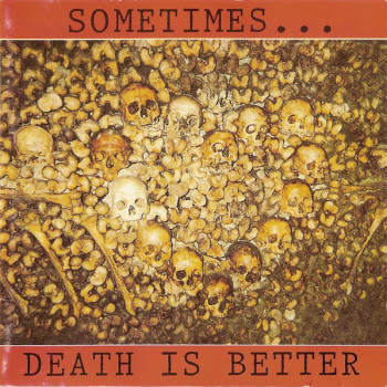 Various - Sometimes... Death Is Better