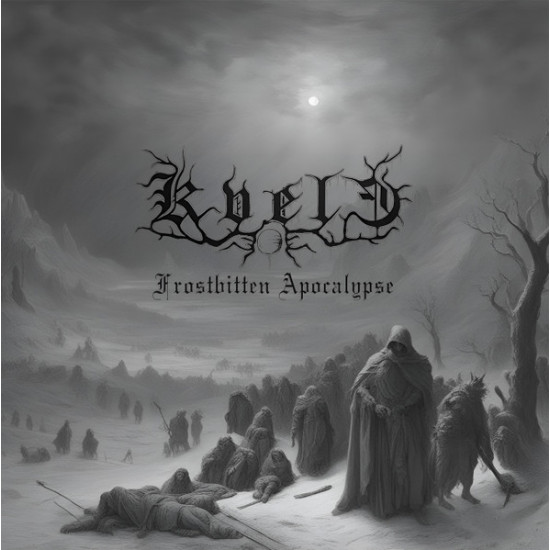 Kvele - Frostbitten Apocalypse
