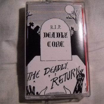 Deadly Core - The Deadly Return