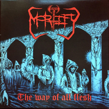 Mortify - The Way Of All Flesh