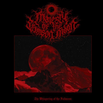 Majesty of the Crimson Moon - The Whispering Of The Fullmoon