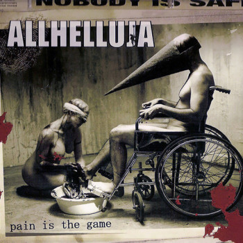 Allhelluja - Pain Is The Game