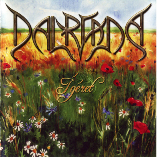 Dalriada - Ígéret
