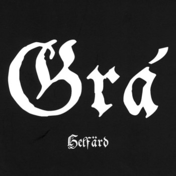 Grá - Helfärd