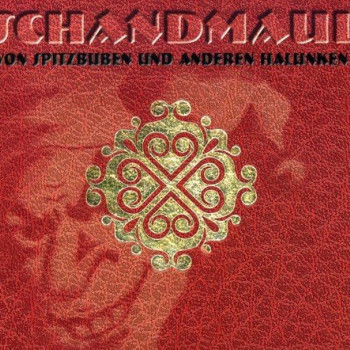 Schandmaul - Von Spitzbuben Und Anderen Halunken