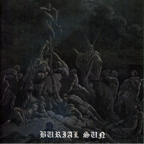 Burial Sun - Burial Sun