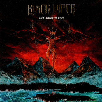 Black Viper - Hellions Of Fire