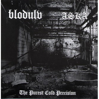 Blodulv / Aska - The Purest Cold Precision
