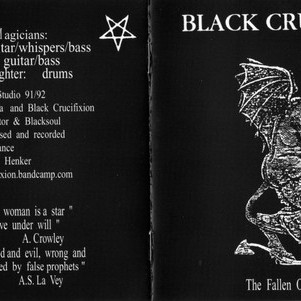 Black Crucifixion - The Fallen One Of Flames