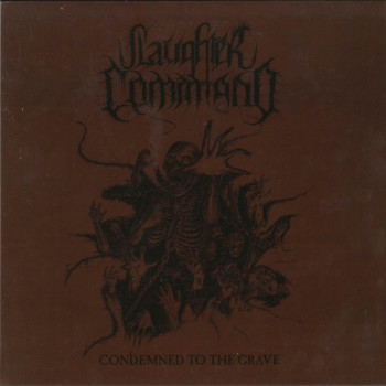 Slaughter Command / Whipstriker - Condemned To The Grave / Queen Of The Iron Whip