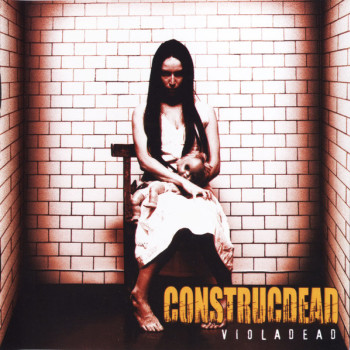 Construcdead - Violadead