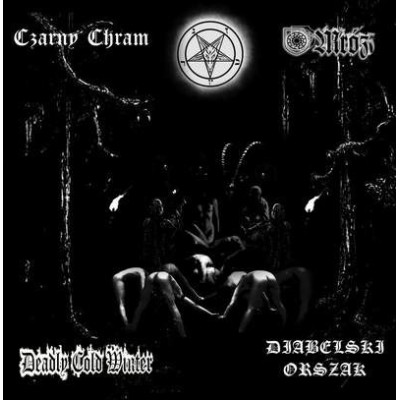 Czarny Chram, Mróz, Deadly Cold Winter, Diabelski Orszak ‎– Legatum Perditionis (4way split)