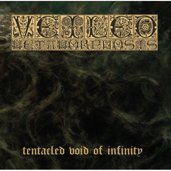 Veiled Metamorphosis - Tentacled Void Of Infinity