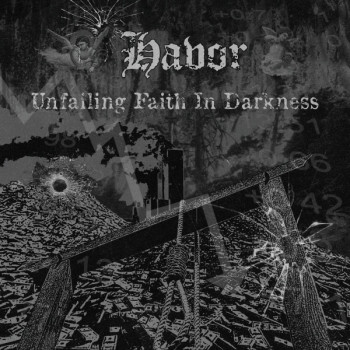 Havor - Unfailling Faith In Darkness