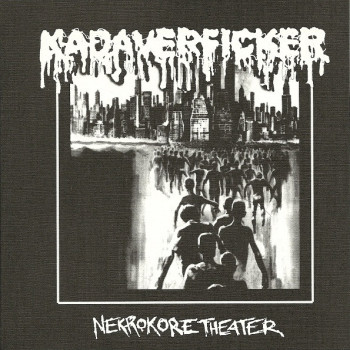 Kadaverficker - Nekrokore Theater