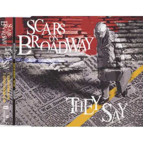 Scars On Broadway - They Say