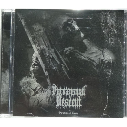 Paroxysmal Descent - Paradigm Of Decay