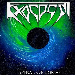 Exocosm - Spiral Of Decay