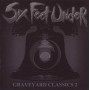 Six Feet Under - Graveyard Classics 2