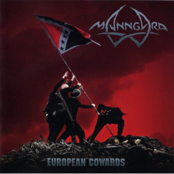 Manngard - European Cowards