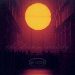 Jerkstore - The Dream Society