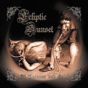 Ecliptic Sunset - Of Torment And Grief