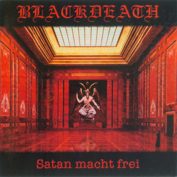 Blackdeath - Satan Macht Frei