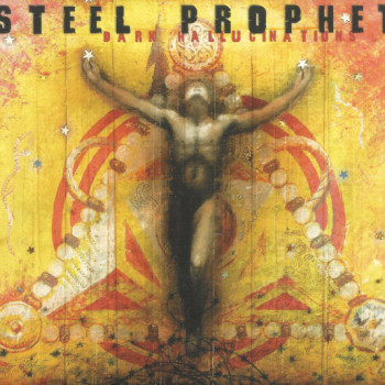 Steel Prophet - Dark Hallucinations