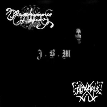 Blasphemous Legion / Thy Nadir - J.B.M