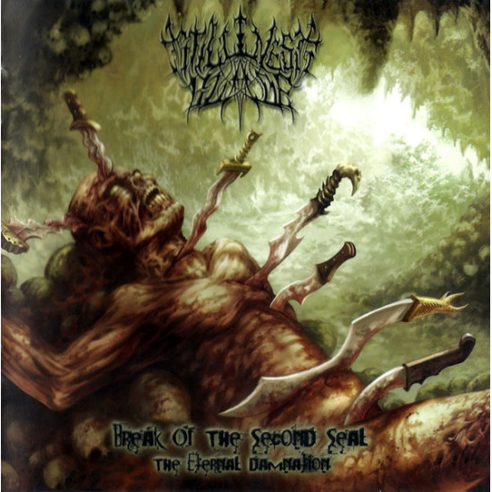 Stillness' Blade - Break Of The Second Seal - The Eternal Damnation