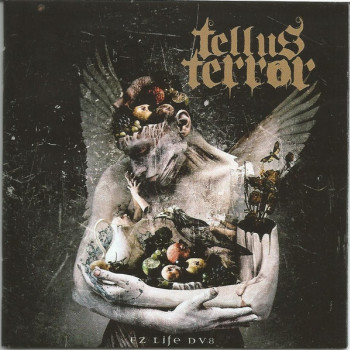 Tellus Terror - Ez Life Dv8
