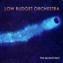 Low Budget Orchestra - The Second Best