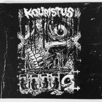 Kouristus - Mielen Ja Maailman Rappio