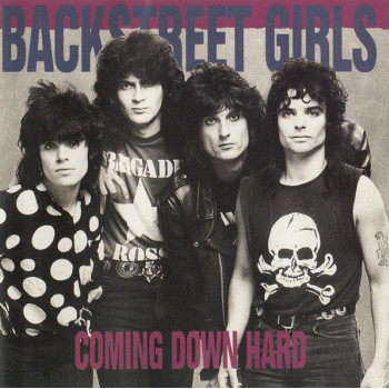 Backstreet Girls - Coming Down Hard