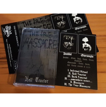 The True Massacre - Hell Tractor