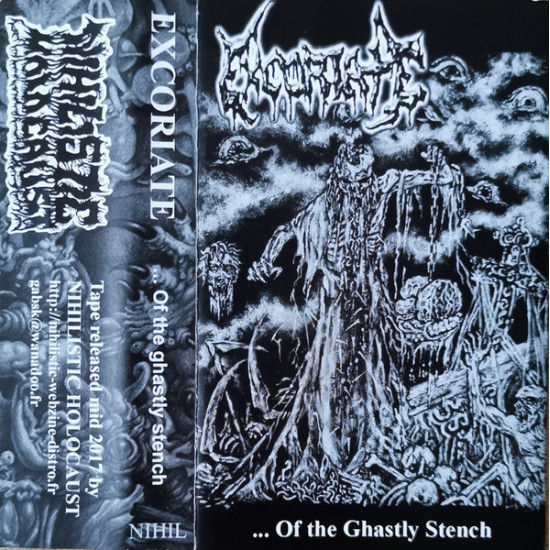 Excoriate (2) - ... Of The Ghastly Stench