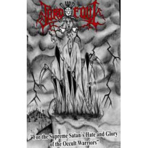 Lord Foul (2) - For The Supreme Satan's Hate And Glory Of The Occult Warriors
