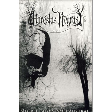 Florestas Negras - Necro Paganismo Austral