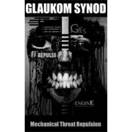 Glaukom Synod - Mechanical Throat Repulsion