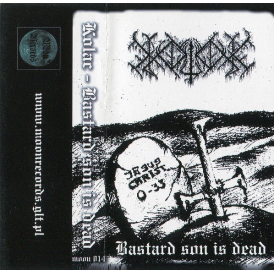 Kolac - Bastard Son Is Dead