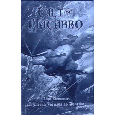 Culto Macabro - Anjo Demente: A Eterna Jornada Do Abismo