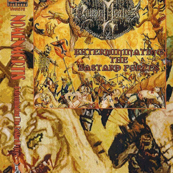 Nomenmortis - Exterminating The Bastard Forces