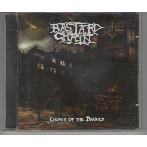 Bastard Chain - Church Of The Damned