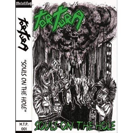 Tortura (6) - Souls On The Hole